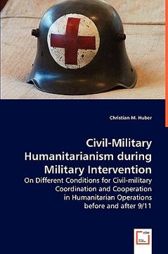 portada civil military humanitarianism during military intervention