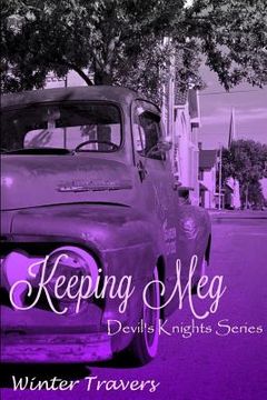 portada Keeping Meg: Devil's Knights Series (en Inglés)