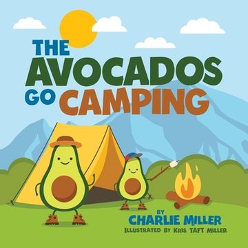 portada The Avocados Go Camping (en Inglés)