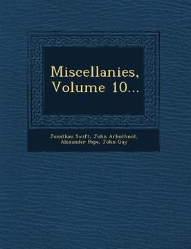 portada Miscellanies, Volume 10... (in English)