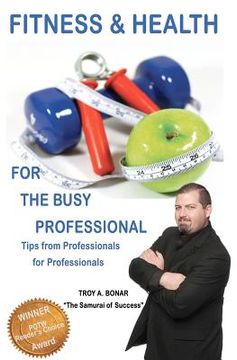 portada fitness & health for the busy professional (en Inglés)