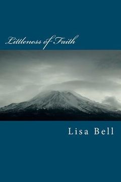 portada littleness of faith (en Inglés)