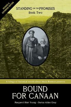portada Standing on the Promises, Book Two: Bound for Canaan (Revised & Expanded) (en Inglés)