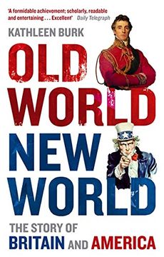 portada Old World, New World: The Story of Britain and America