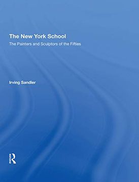 portada The new York School: The Painters and Sculptors of the Fifties (en Inglés)