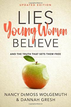 portada Lies Young Women Believe: And the Truth That Sets Them Free 