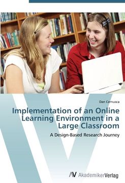 portada Implementation of an Online Learning Environment in a Large Classroom: A Design-Based Research Journey