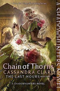 portada Chain of Thorns (3) (The Last Hours) (en Inglés)