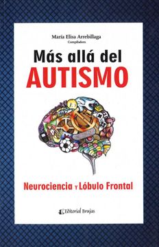 portada Más allá del autismo: Neurociencia y lóbulo frontal
