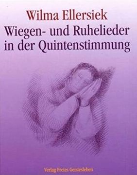 portada Wiegen- und Ruhelieder in der Quintenstimmung: Für Kinder Zwischen 0 und 9 Jahren (in German)