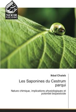portada Les Saponines du Cestrum parqui: Nature chimique, implications physiologiques et potentiel biopesticide