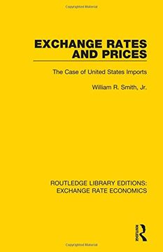 portada Exchange Rates and Prices: The Case of United States Imports (in English)