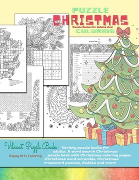 portada CHRISTMAS puzzle books for adults and coloring. Variety puzzle books for adults. A word search Christmas puzzle book with Christmas coloring pages, Ch (in English)