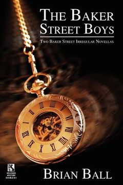 portada the baker street boys: two baker street irregulars novellas / time for murder: macabre crime stories (wildside mystery double #11) (en Inglés)