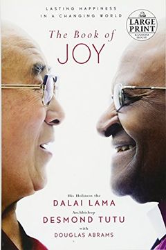 portada The Book of Joy: Lasting Happiness in a Changing World (Random House Large Print) (in English)