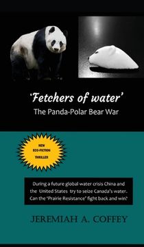 portada Fetchers of Water: The Panda-Polar Bear War