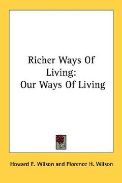 portada richer ways of living: our ways of living