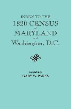 portada index to the 1820 census of maryland and washington, d.c.