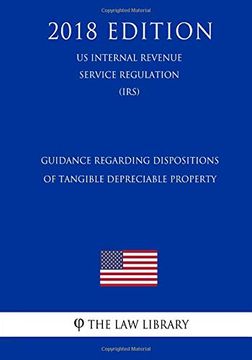 portada Guidance Regarding Dispositions of Tangible Depreciable Property (en Inglés)
