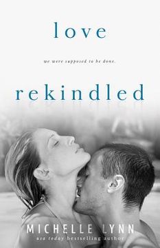 portada Love Rekindled (in English)