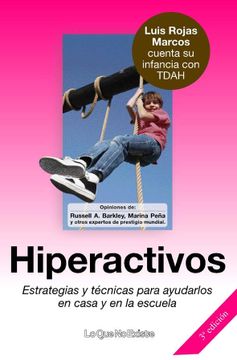 portada Hiperactivos: Estrategias y Técnicas Para Ayudarlos en Casa y en la Escuela (in Spanish)