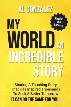 portada My World: An Incredible Story (en Inglés)