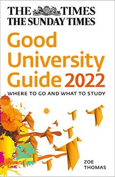 portada The Times Good University Guide 2022: Where to go and What to Study (en Inglés)