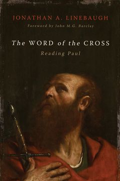 portada The Word of the Cross: Reading Paul (en Inglés)