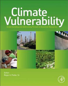 portada climate vulnerability: understanding and addressing threats to essential resources (in English)