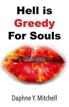 portada Hell is Greedy for Souls (en Inglés)