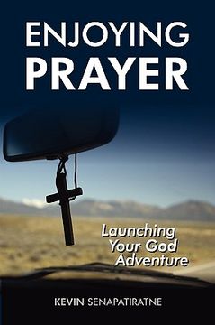 portada enjoying prayer: launching your god adventure