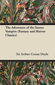 portada the adventure of the sussex vampire (fantasy and horror classics) (in English)