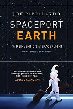 portada Spaceport Earth: The Reinvention of Spaceflight (en Inglés)