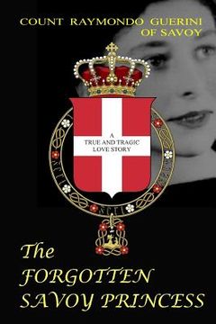 portada The Forgotten Savoy Princess (in English)