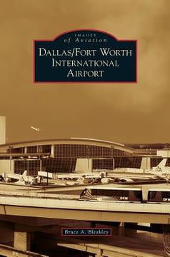 portada Dallas/Fort Worth International Airport (in English)