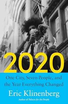 portada 2020: One City, Seven People, and the Year Everything Changed (en Inglés)