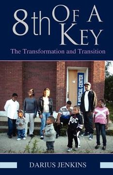 portada 8th of a key: the transformation and transition (in English)