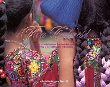 portada Viva Colores: A Salute to the Indomitable People of Guatemala (en Inglés)