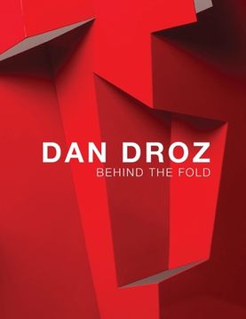 portada Behind the Fold: Dan Droz (en Inglés)