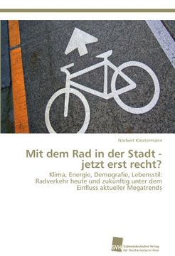 portada Mit Dem Rad in Der Stadt - Jetzt Erst Recht?