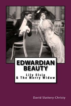 portada Edwardian Beauty: Lily Elsie & The Merry Widow