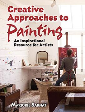 portada Creative Approaches to Painting: An Inspirational Resource for Artists (Dover art Instruction) (en Inglés)
