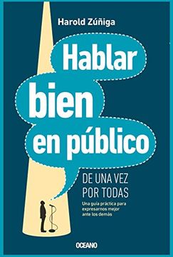 portada Hablar Bien en Publico de una vez por Todas (Incluye cd con voz del Autor) (in Spanish)