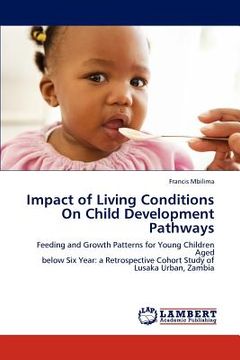 portada impact of living conditions on child development pathways (en Inglés)