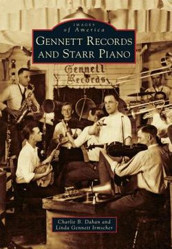 portada Gennett Records and Starr Piano
