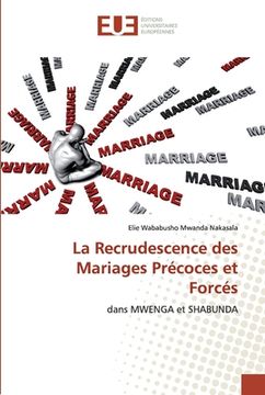 portada La Recrudescence des Mariages Précoces et Forcés (en Francés)