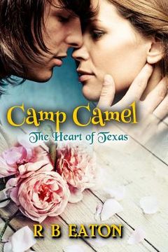 portada Camp Camel: The Heart of Texas (in English)