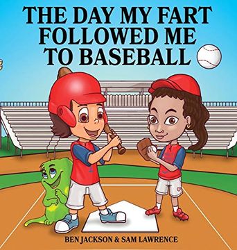 portada The day my Fart Followed me to Baseball (my Little Fart) (in English)