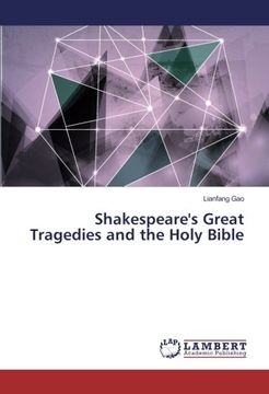 portada Shakespeare's Great Tragedies and the Holy Bible