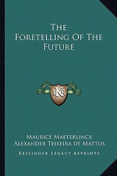 portada the foretelling of the future (in English)